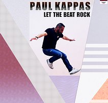 PAUL KAPPAS - LET THE BEAT ROCK (FINAL COVER) 